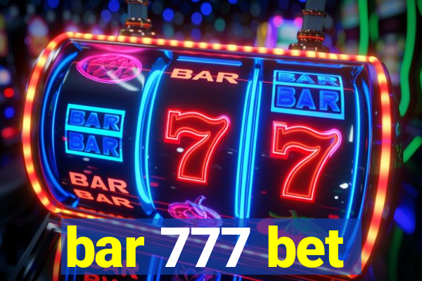 bar 777 bet